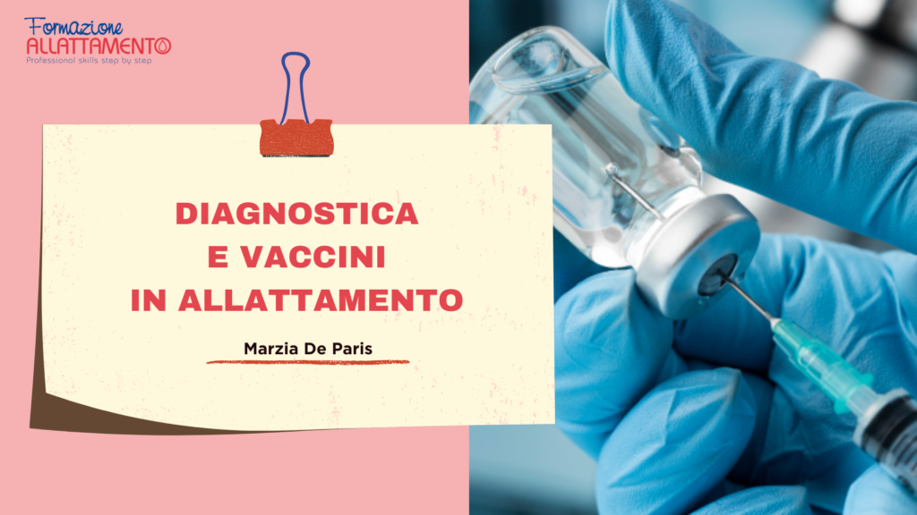 diagnostica e vaccini in allattamento