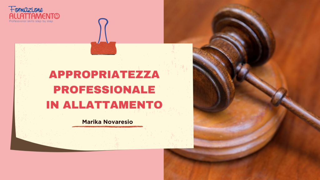 appropriatezza professionale in allattamento - etica