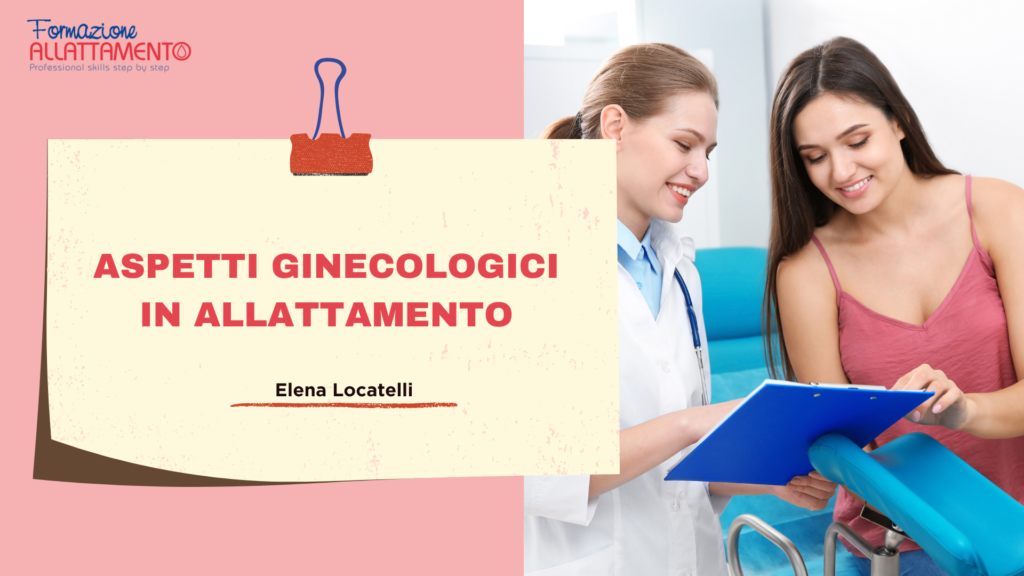 aspetti ginecologici in allattamento