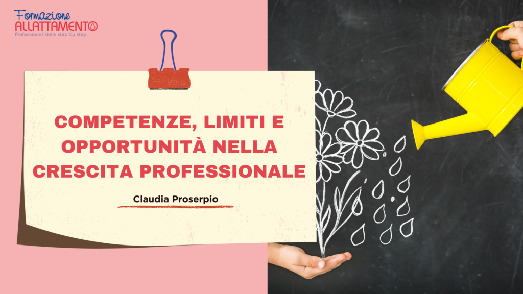 competenze, limiti, opportunità nella crescita professionale